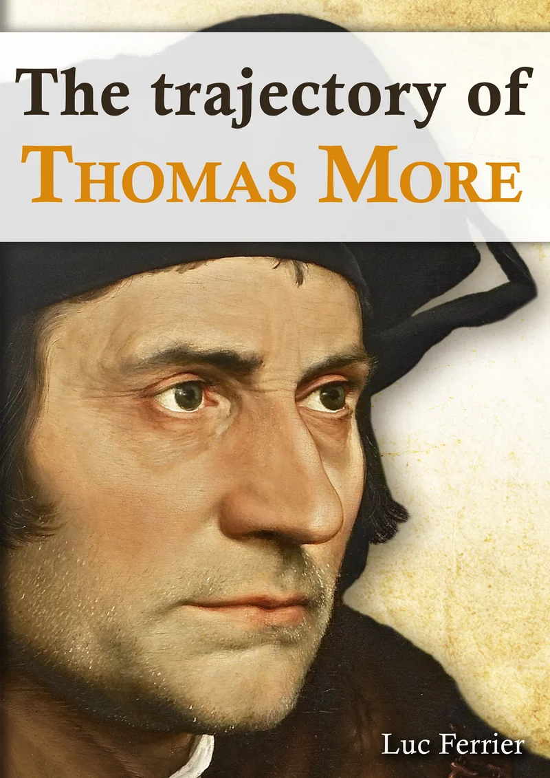 Cover of The Trajectory of Thomas More